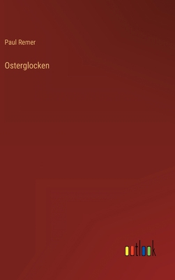 Osterglocken [German] 3368262416 Book Cover