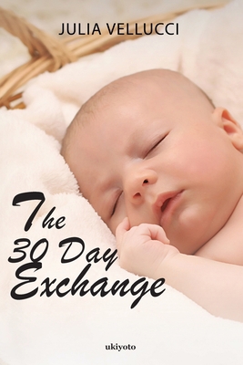 The 30 Day Exchange 9359208582 Book Cover