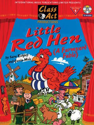 Little Red Hen: A Farmyard Fable, Score & CD [W... 1859096573 Book Cover