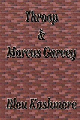 Throop & Marcus Garvey 0557199646 Book Cover