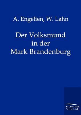 Der Volksmund in der Mark Brandenburg [German] 3846000078 Book Cover