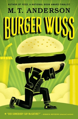 Burger Wuss 0763694320 Book Cover