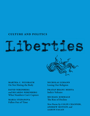 Liberties Journal of Culture and Politics: Volu... 1735718750 Book Cover