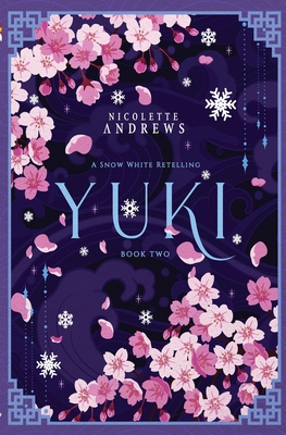 Yuki: A Snow White Retelling B0C5KQ1M9N Book Cover