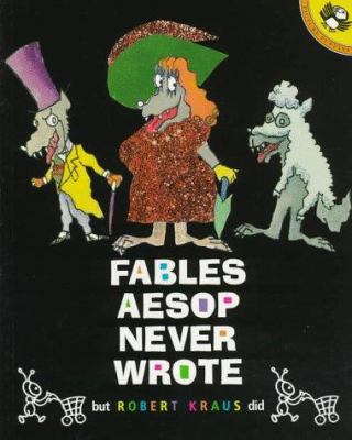 Fables Aesop Never Wrote 0140557113 Book Cover