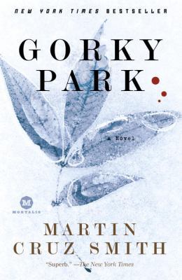 Gorky Park (Arkady Renko, No. 1) 0812977246 Book Cover