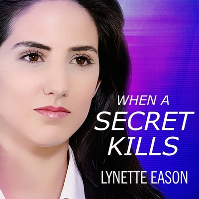 When a Secret Kills B08XLJ8XKR Book Cover