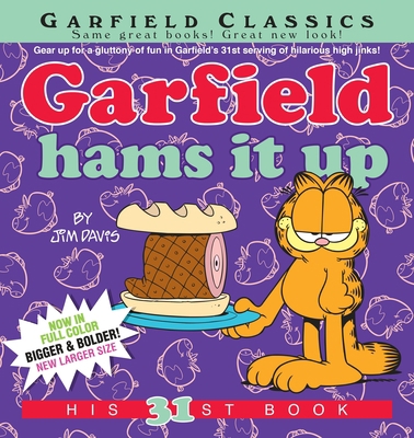 Garfield Hams It Up: His 31st Book 0345526066 Book Cover