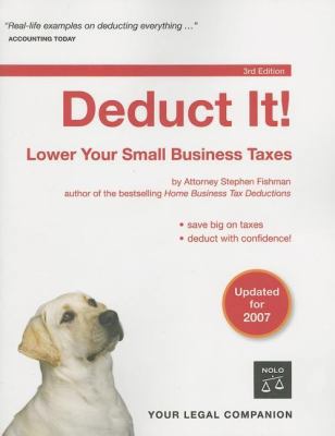 Deduct It! Lower Your Small Business Taxes 1413305288 Book Cover