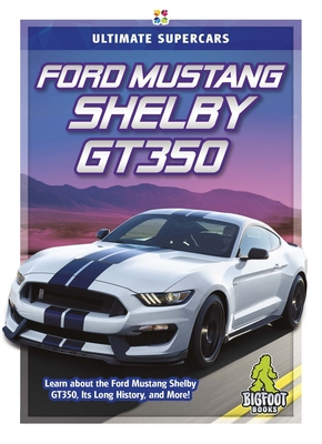 Ford Mustang Shelby Gt350 1644942364 Book Cover