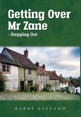 Getting Over Mr Zane - Stepping Out 1636845967 Book Cover