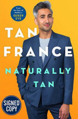 Naturally Tan - Signed / Autographed Copy 1250244331 Book Cover