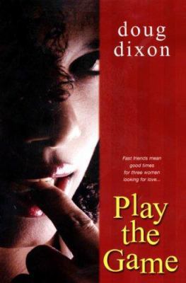 Play the Game 0758213581 Book Cover