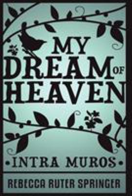 My Dream of Heaven 1907661379 Book Cover