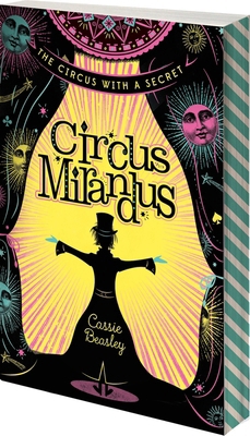 Circus Mirandus [Paperback] [Jan 01, 2012] Cass... 1910002577 Book Cover