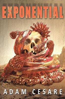 Exponential: A Novel of Monster Horror 0692899499 Book Cover