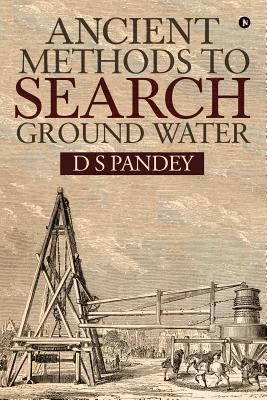Ancient Methods To Search Ground Water 1684662702 Book Cover