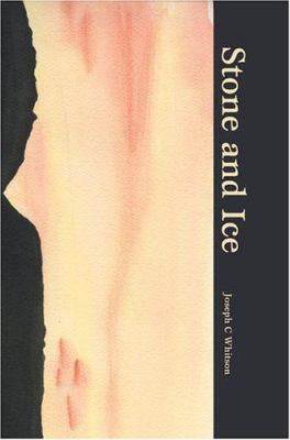 Stone and Ice 0595318886 Book Cover