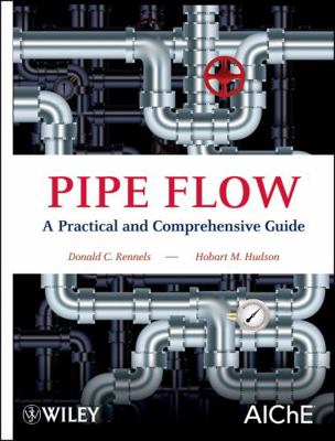 Pipe Flow 0470901020 Book Cover