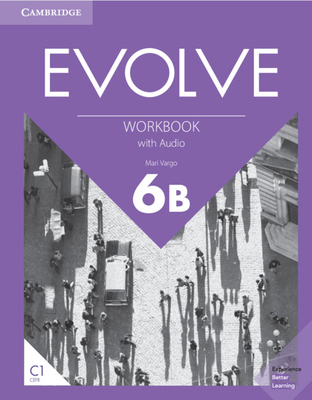 Evolve Level 6b Workbook with Audio 1108411967 Book Cover