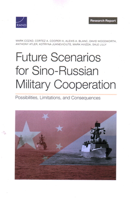 Future Scenarios for Sino-Russian Military Coop... 197741334X Book Cover
