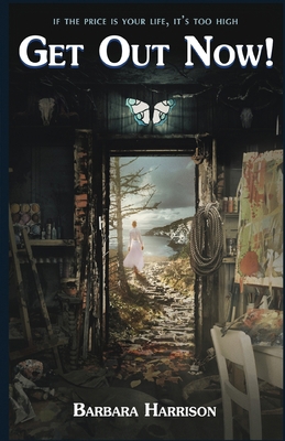 Get Out Now! 1945286423 Book Cover
