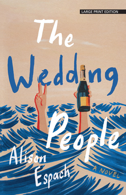 The Wedding People [Large Print] 142052691X Book Cover