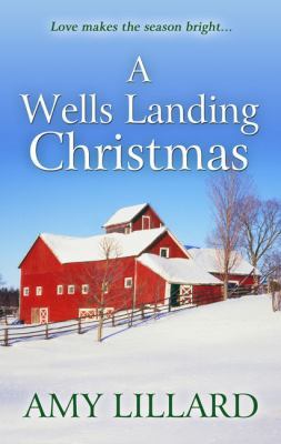 A Wells Landing Christmas [Large Print] 1432856758 Book Cover