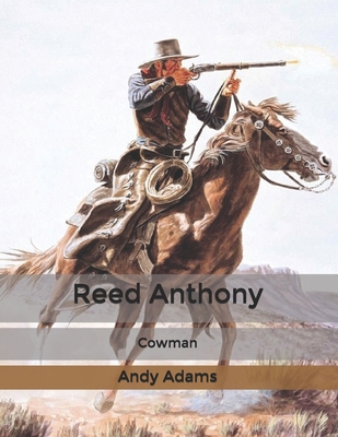 Reed Anthony: Cowman B084DGMK9M Book Cover