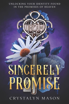 Sincerely Promise B0FK2R8LPV Book Cover