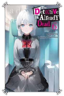 The Detective Is Already Dead, Vol. 6: Volume 6 1975368975 Book Cover