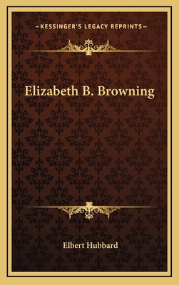 Elizabeth B. Browning 1168651484 Book Cover