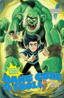 Bang Goes a Troll 0857071815 Book Cover