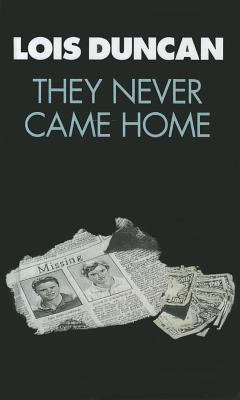 They Never Came Home 0812431847 Book Cover