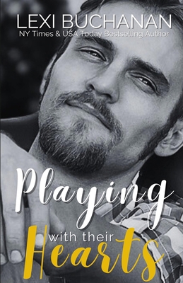 Playing with their Hearts 1918152225 Book Cover