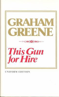This Gun for Hire 0670701726 Book Cover