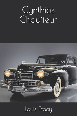 Cynthias Chauffeur [French] B08R4FB3QS Book Cover