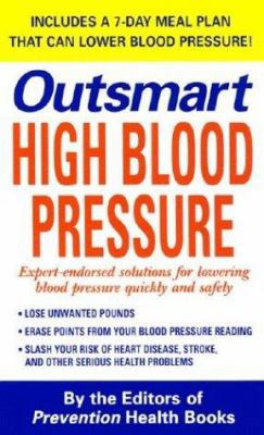 Outsmart High Blood Pressure 0312988125 Book Cover