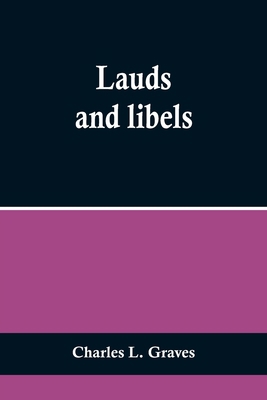 Lauds and libels 9356703817 Book Cover