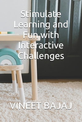 Stimulate Learning and Fun with Interactive Cha...            Book Cover