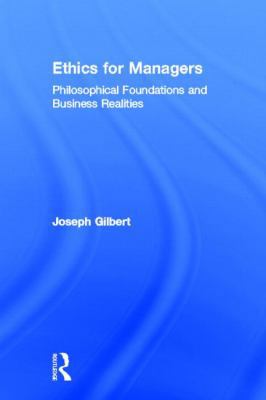 Ethics for Managers: Philosophical Foundations ... 0415807085 Book Cover