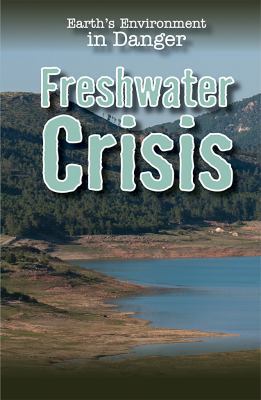 Freshwater Crisis 1538326078 Book Cover