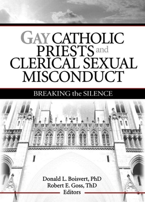 Gay Catholic Priests and Clerical Sexual Miscon... 1560235373 Book Cover
