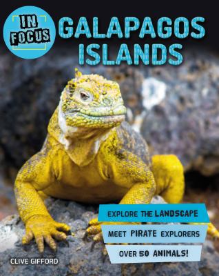 In Focus: Galapagos Islands 0753473860 Book Cover