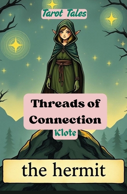 Threads of Connection: Tarot Tales B0F6CLVSC7 Book Cover