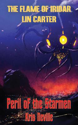 The Flame of Iridar and Peril of the Starmen 1479438952 Book Cover
