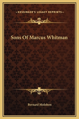 Sons Of Marcus Whitman 1169268005 Book Cover