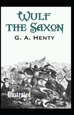 Paperback Wulf the Saxon Illustrated Book