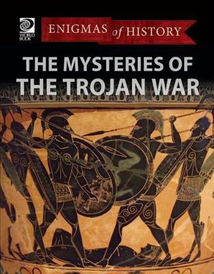 The Mysteries of the Trojan War 0716626683 Book Cover