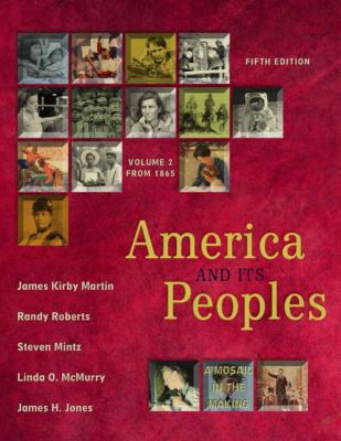 America and Its Peoples: A Mosaic in the Making... 0321162153 Book Cover